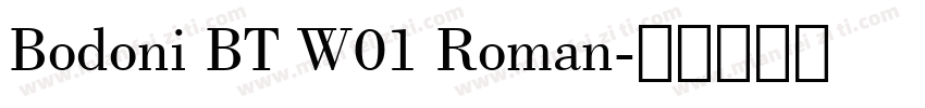 Bodoni BT W01 Roman字体转换